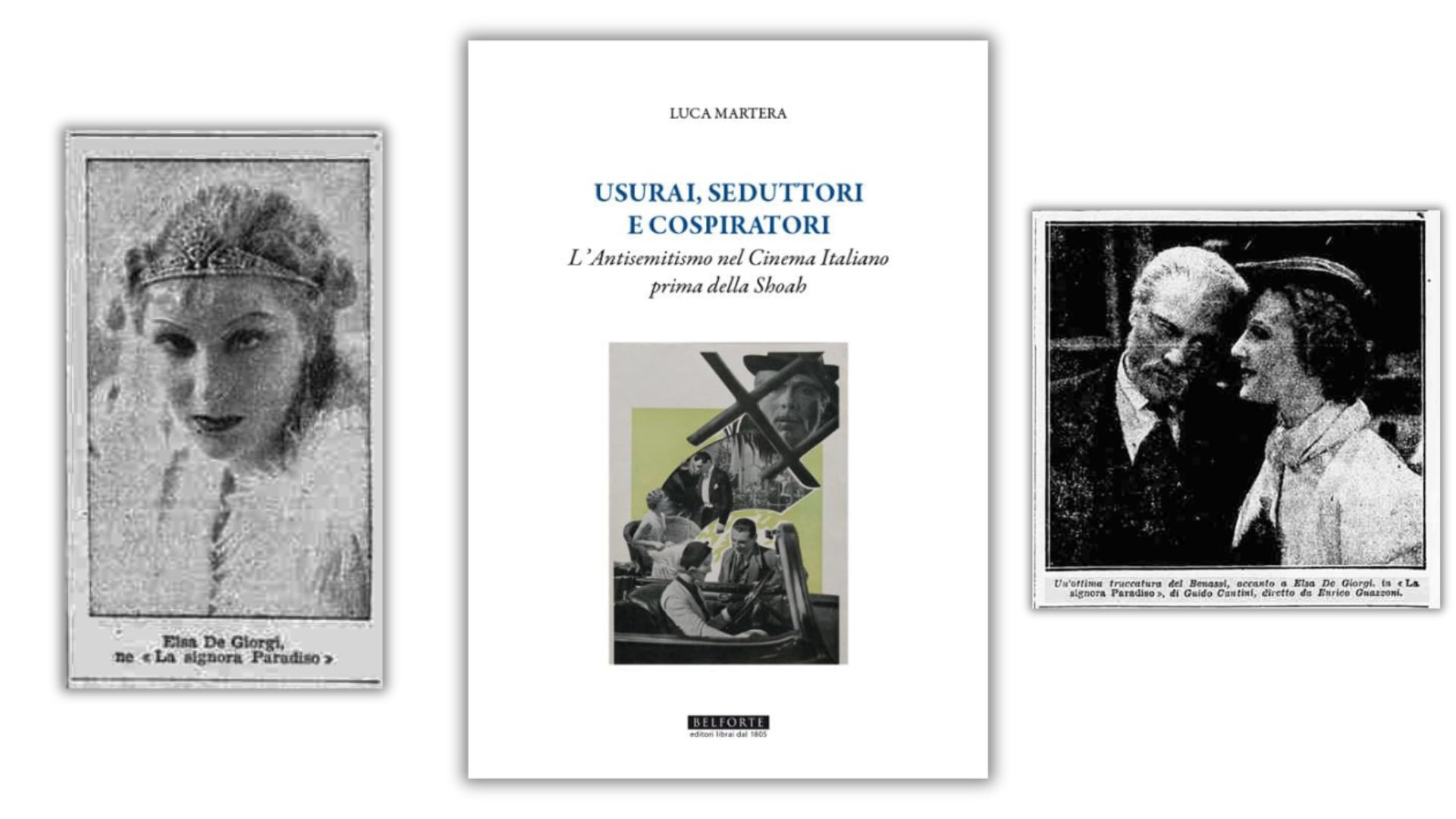 L’antisemitismo nel cinema italiano prima della Shoah: la storia nel libro di Luca Martera