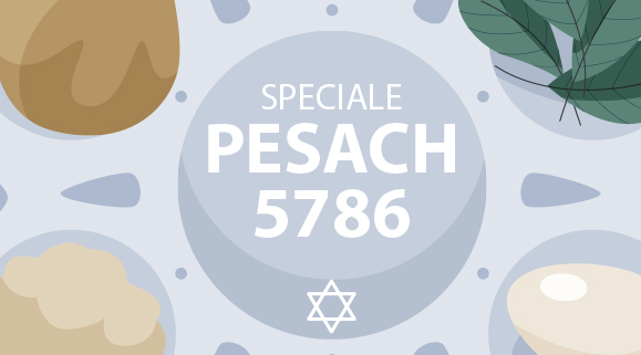Pesach 5786: gli orari di Roma per la festa Pesach 5786: gli orari di Roma per la festa